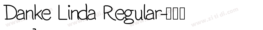 Danke Linda Regular字体转换